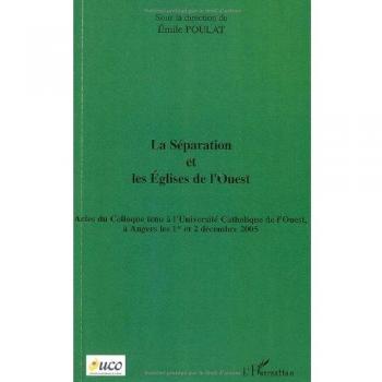 La séparation et les Eglises de l'Ouest