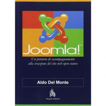 Joomla! Un percorso di accompagnamento alla creazione del sito web open source