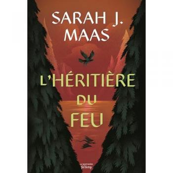 Throne of Glass T3: L'Héritière du feu