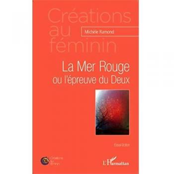 Ramond, Michèle: La Mer Rouge ou l'épreuve du Deux