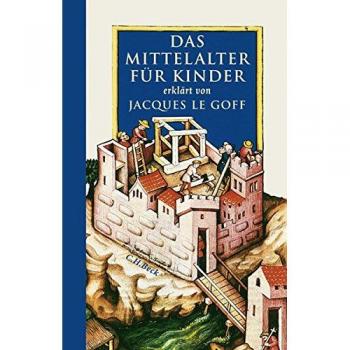 Das Mittelalter für Kinder