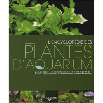 L'encyclopédie des plantes d'aquarium
