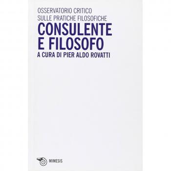 Consulente e filosofo. Osservatorio critico sulle pratiche filosofiche
