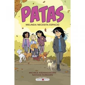 Patas 2: Melinda necesita espacio (Tapa blanda).
