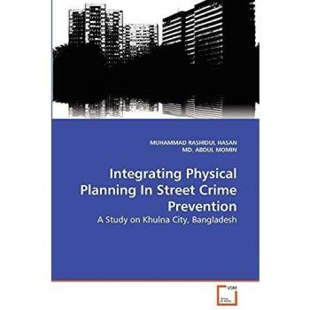 Integrating Physical Planning In Street Crime Prevention