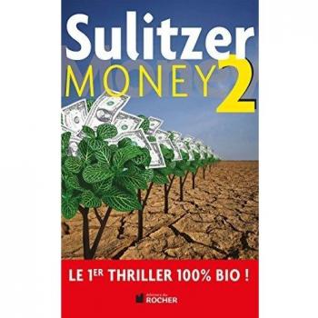 Money, tome 2