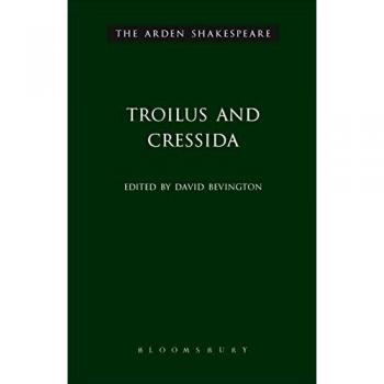 Troilus and Cressida,  Arden Shakespeare, 3