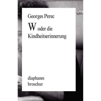 W oder die Kindheitserinnerung
