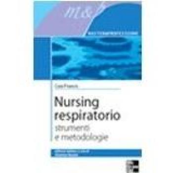 Nursing respiratorio. Strumenti e metodologie