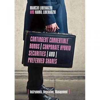 Contingent Convertible Bonds, Corporate Hybrid Securities and Preferred Shares