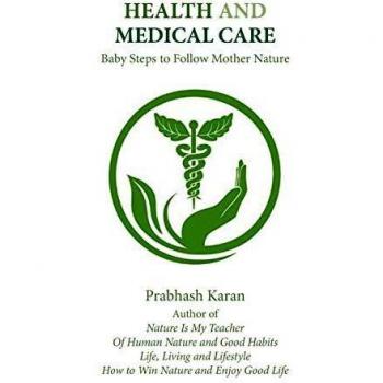 Health and Medical Care