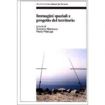 Immagini spaziali e progetto del territorio