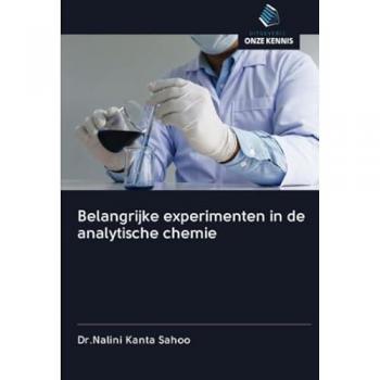 Sahoo, Nalini Kanta: Belangrijke experimenten in de analytische chemie