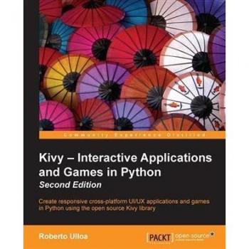Vitalsource Technologies, Inc. Kivy  Interactive Applications And Games In Python