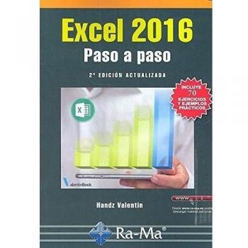 Excel 2016. Paso A Paso (2ª Ed.Actualizada)