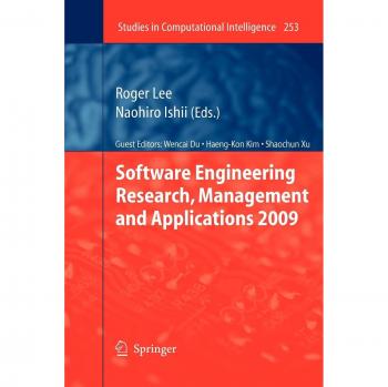 Software Engineering Research, Management and Applications 2009