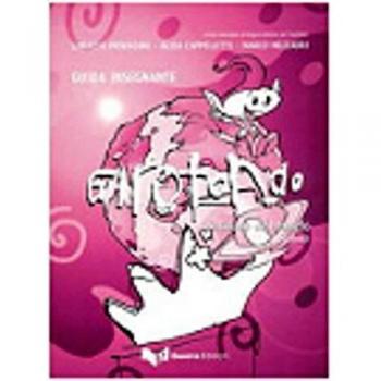 Girotondo. L'italiano nel mondo. 5-6 anni. Guida per l'insegnante