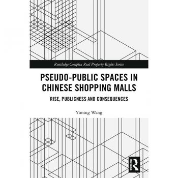 Pseudo-Public Spaces in Chinese Shopping Malls
