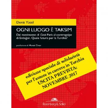 Ogni luogo è Taksim. Da Gezi Park al controgolpe di Erdogan