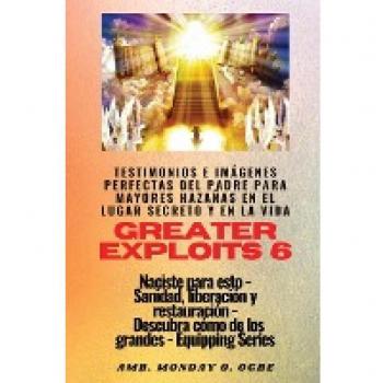 Greater Exploits