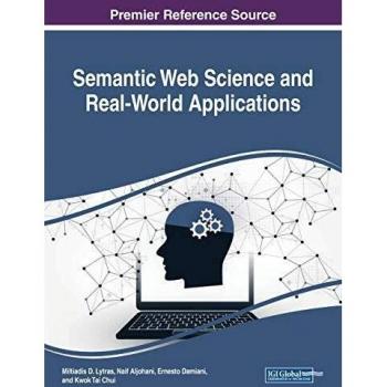 Semantic Web Science and Real-World Applications