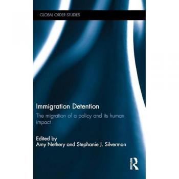 Immigration Detention: The migration of a policy and its human impact