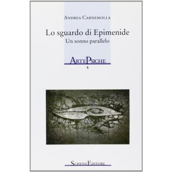 Lo sguardo di Epimenide. Un sonno parallelo