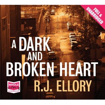 A Dark and Broken Heart