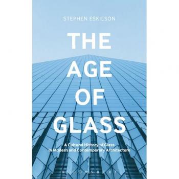 The Age of Glass