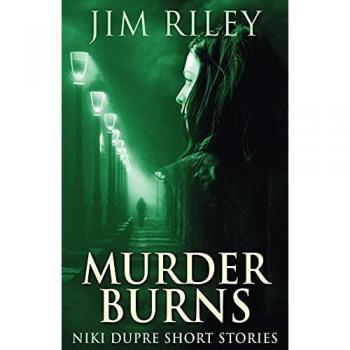 Riley, Jim: Murder Burns