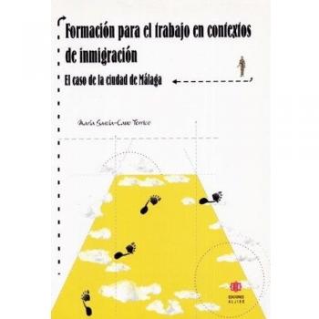 Formación para el trabajo en contextos de inmigración: El caso de la ciudad de 