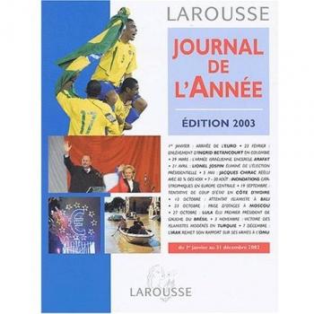 Journal de l'Année. Edition 2003 (Actualite)