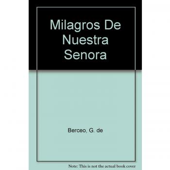 Milagros de nuestra señora