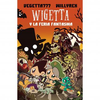 Wigetta Y La Feria Fantasma