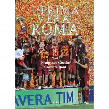 La prima vera Roma