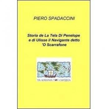 Storia de la tela di Penelope e di Ulisse il navigante detto o'scarrafone