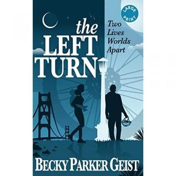 Geist, Becky Parker: The Left Turn