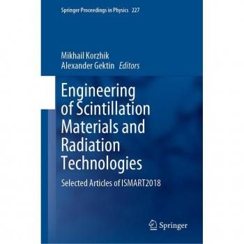 Engineering of Scintillation Materials and Radiation Technologies
