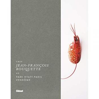Chez Jean-François Rouquette : au Park Hyatt Paris Vendôme