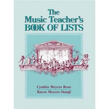 The Music Teacher's Book of Lists