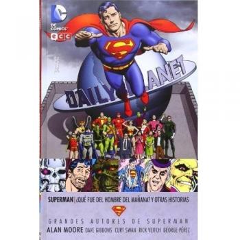 Grandes autores Superman: Alan Moore