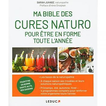 Ma bible des cures naturo pour être en forme toute l'année