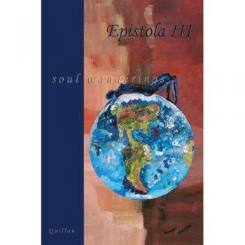 Epistola III: soul wanderings