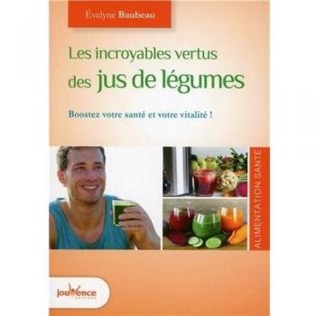 Les incroyables vertus des jus de légumes santé