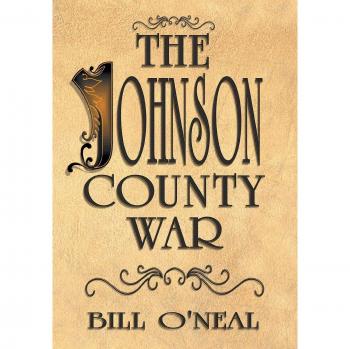 The Johnson County War, by Bill O'Neal