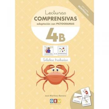 Lecturas comprensivas 4B. Cuaderno de refuerzo escolar I 1º de primaria I Ejercicios de comprensión lectora. Leo sílabas trabadas. Adap (Tapa blanda).