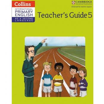 International Primary English as a Second Language Teacher Guide Stage 5