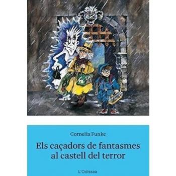 Els caçadors de fantasmes i el castell del terror (Odissea 3)