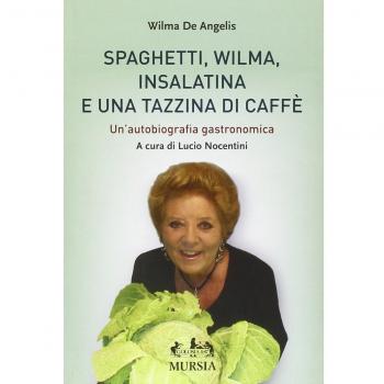 Spaghetti, Wilma, insalatina e una tazzina di caffè