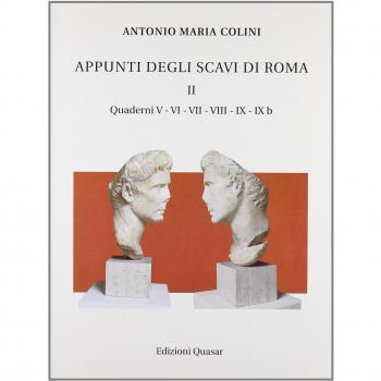 Appunti degli scavi di Roma (Vol. 2)